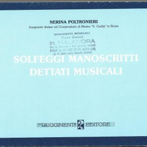 NERINA POLTRONIERI -SOLFEGGI MANOSCRITTI DETTATI MUSICALI-.