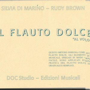 IL FLAUTO DOLCE “AL VOLO”.