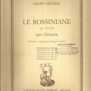 LE ROSSINIANE op.119-124 PER CHITARRA