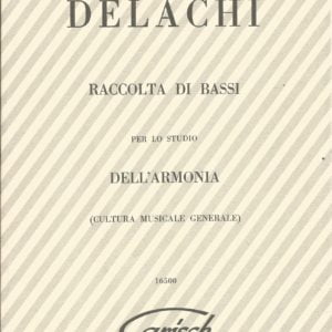 DELACHI RACCOLTA DI BASSI PER LO STUDIO DELL’ARMONIA