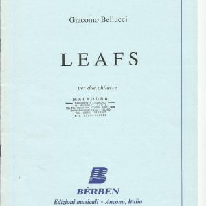 LEAFS (PER DUE CHITARRE) GIACOMO BELLUCCI