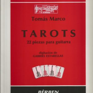 COLLEZIONE DI MUSICHE PER CHITARRA TAROTS TOMAS MARCO