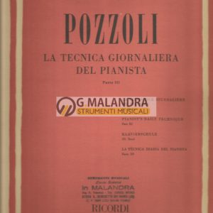 POZZOLI – LA TECNICA GIORNALIERA DEL PIANISTA