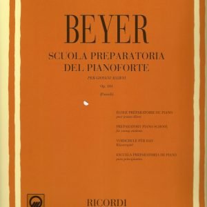 BEYER Scuola preparatoria ALLO STUDIO DEL PIANOFORTE op.101