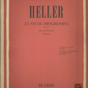 25 STUDI PROGRESSIVI OP. 46 PER PIANOFORTE