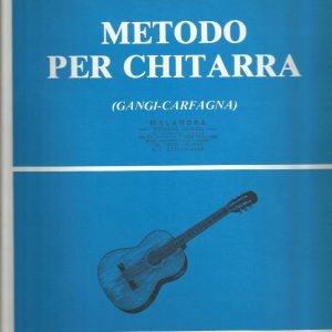 METODO PER CHITARRA (GANGI-CARFAGNA)