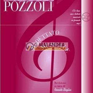 IL NUOVO POZZOLI “IL DETTATO MUSICALE CON CD-ROM”