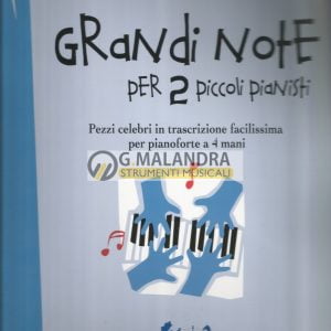 GRANDI NOTE PER 2 PICCOLI PIANISTI