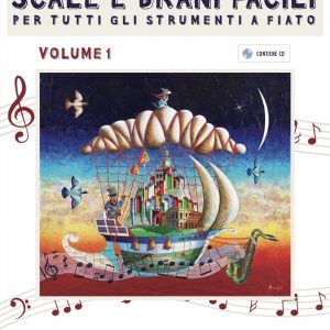 SCALE E BRANI FACILI PER TUTTI GLI STRUMENTI A FIATO+CD (Francesco Santucci)