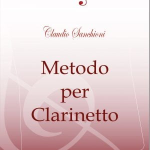 METODO PER CLARINETTO (Claudio Sanchioni)