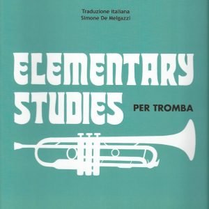 HERBERT L. CLARKE – ELEMENTARY STUDIES PER TROMBA