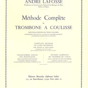 METHODE COMPLETE DE TROMBONE A COULISSE – VOL 2 – ANDRE’ LAFOSSE
