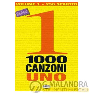 1000 Canzoni Volume 1 – Chitarra – 250 spartiti